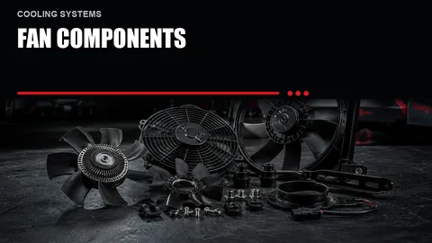 Fan Components